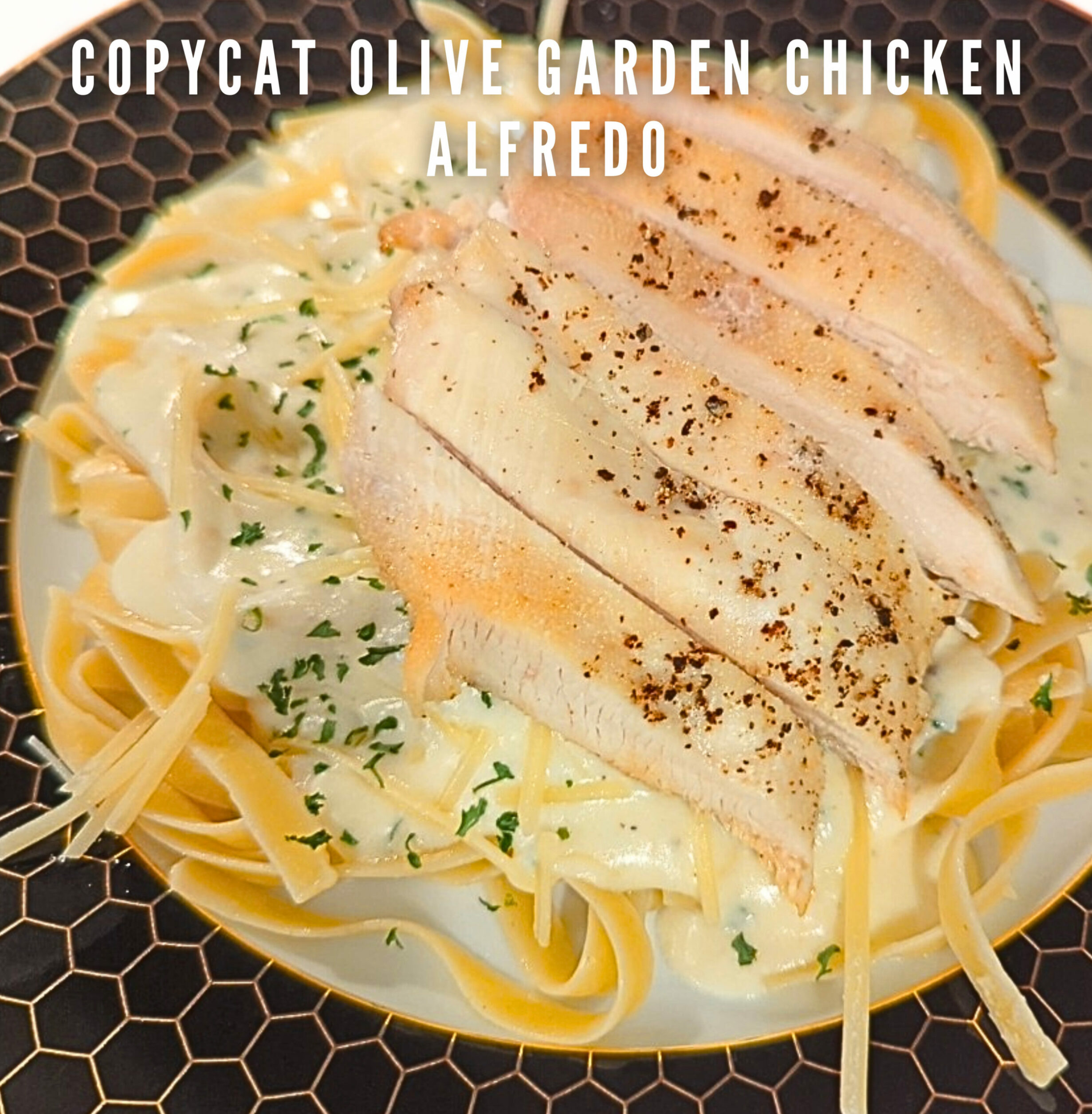 Featured Image Copycat Olive Garden Chicken Alfredo